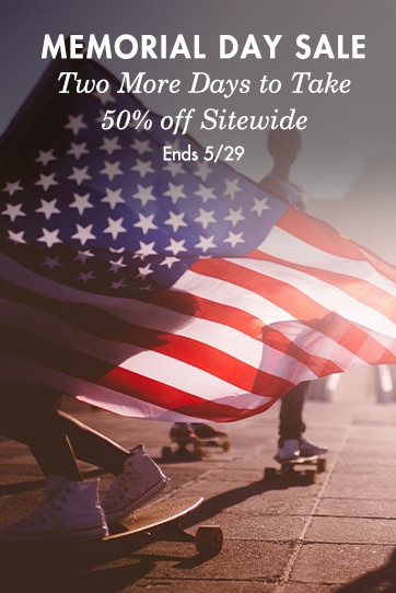 Memorial Day Extended Sale Starts Now, Take 50% off Sitewide
