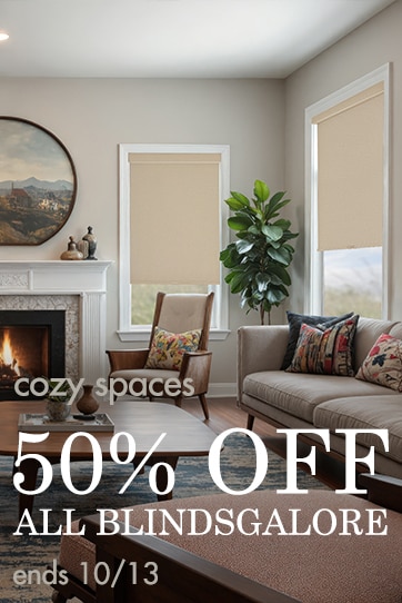 Create cozy spaces with 50% off Blindsgalore