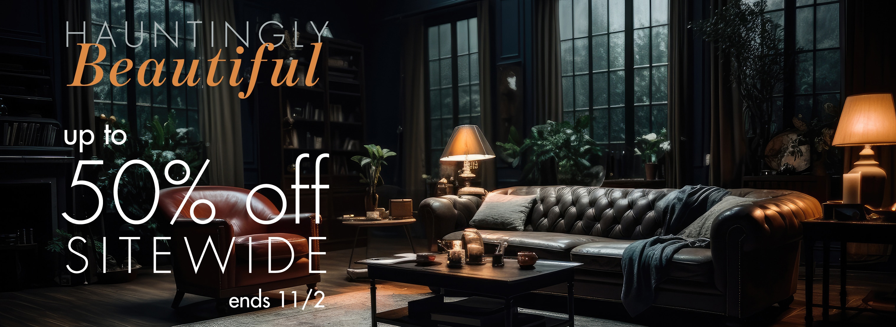 Get Hauntingly Beautiful and take up to 50% off