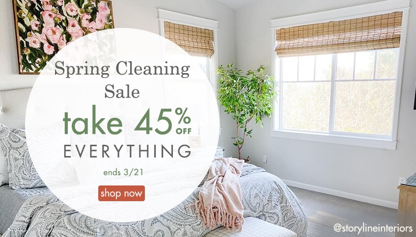 spring cleaning starts with 45% off everything