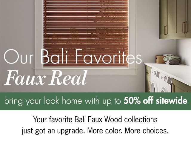 Your favorite bali faux woods just got better