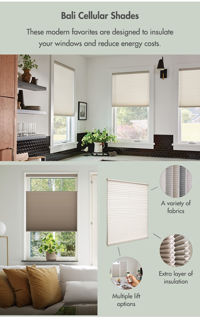 Bali Cellular Shades are modern favorites and are designed to reduce energy costs