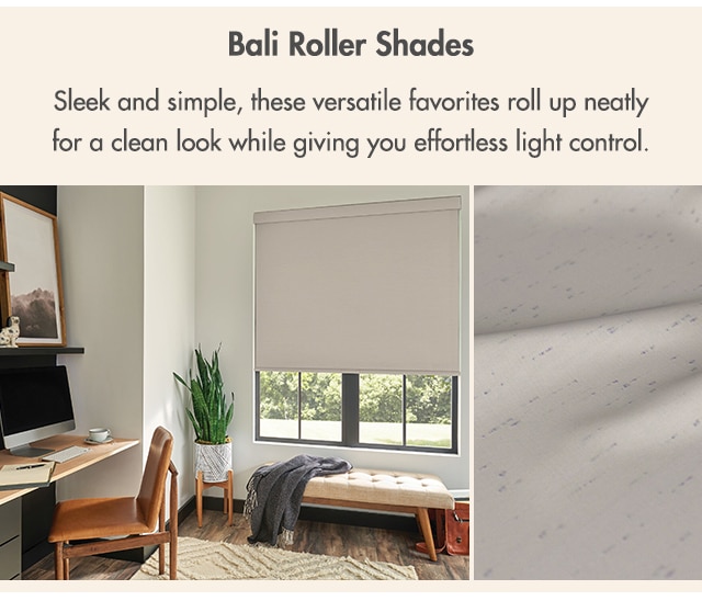 Bali roller shades are sleek and simple for a clean look with effortless light control