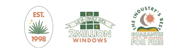 Est 1998, we've covered over 2 million windows and guarantee you a look you'll love
