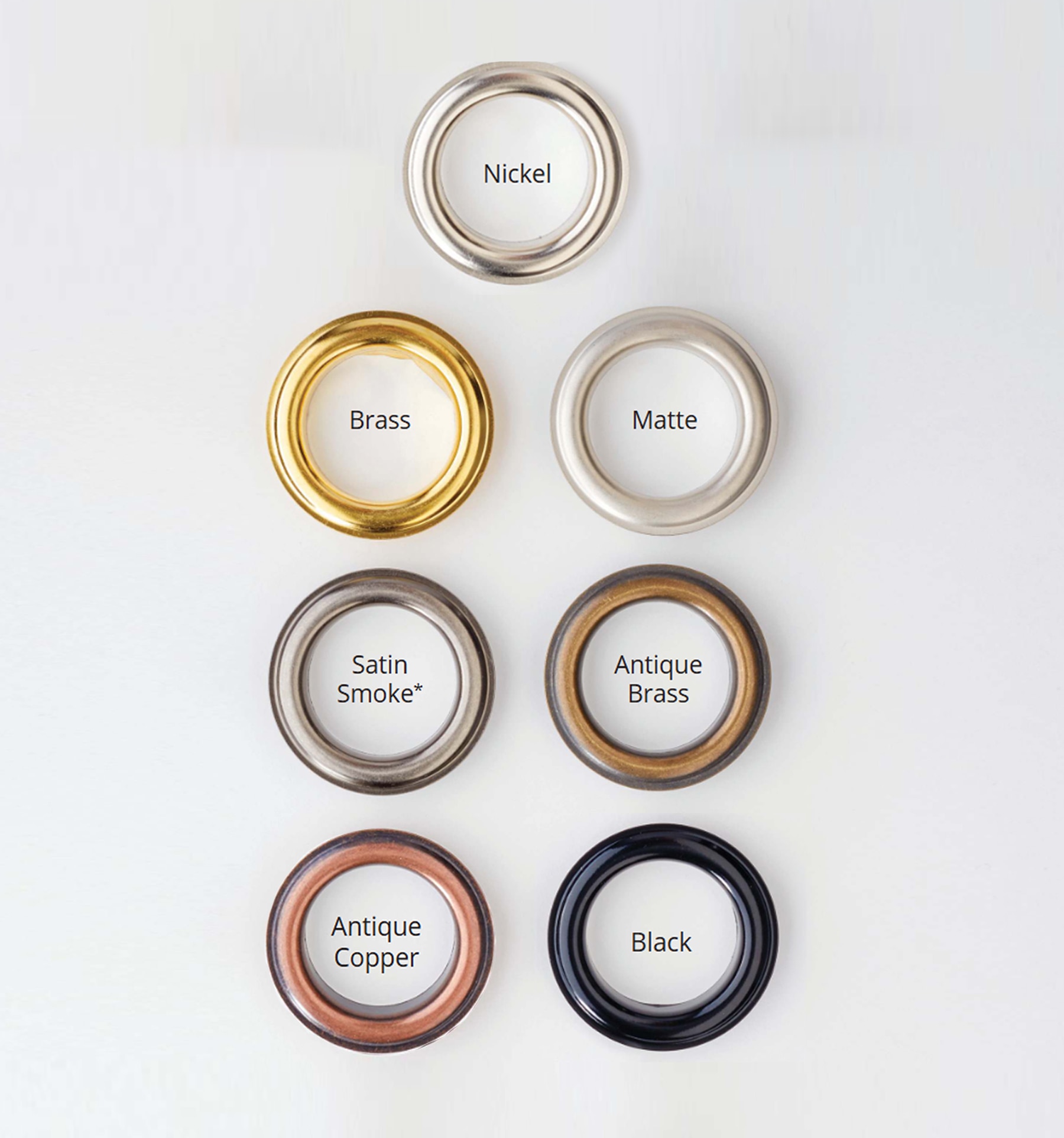 Grommet rings are offered in two sizes and seven different finishes. Antique Copper, Antique Brass, Brass, Black, Matte, Nickel, and Satin Smoke.